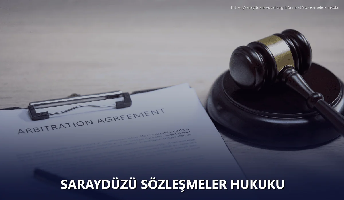 Saraydüzü Sözleşmeler Hukuku